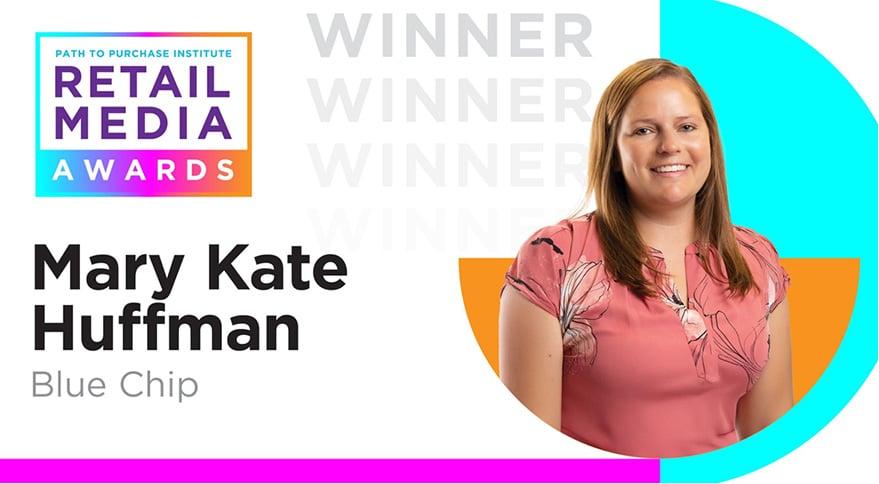 Mary Kate Huffman and her picture. Retail Media Awards logo lockup with an illustration of word WINNER in the background. 