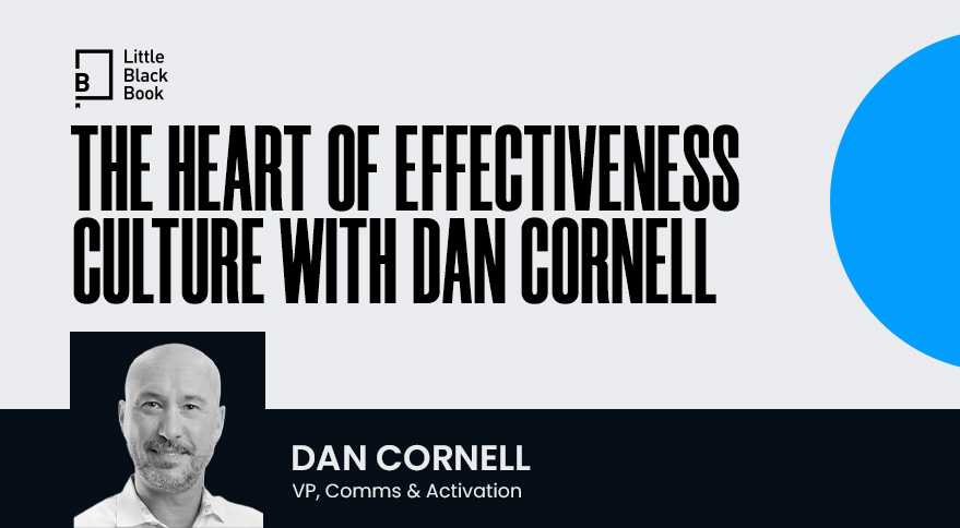 The Heart of Effectiveness Culture with Dan Cornell